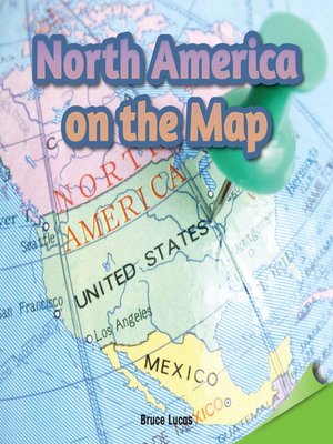 cover image of North America on the Map